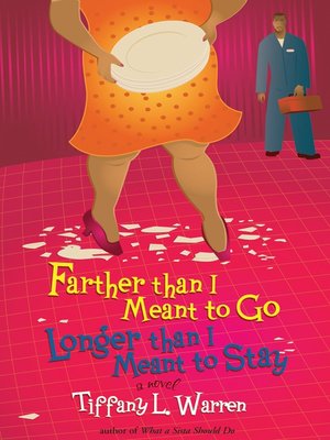 Farther Than I Meant to Go, Longer Than I Meant to Stay - ebook
